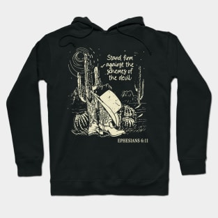 Stand Firm Against The Schemes Of The Devil Hat Cowgirl Western Hoodie
